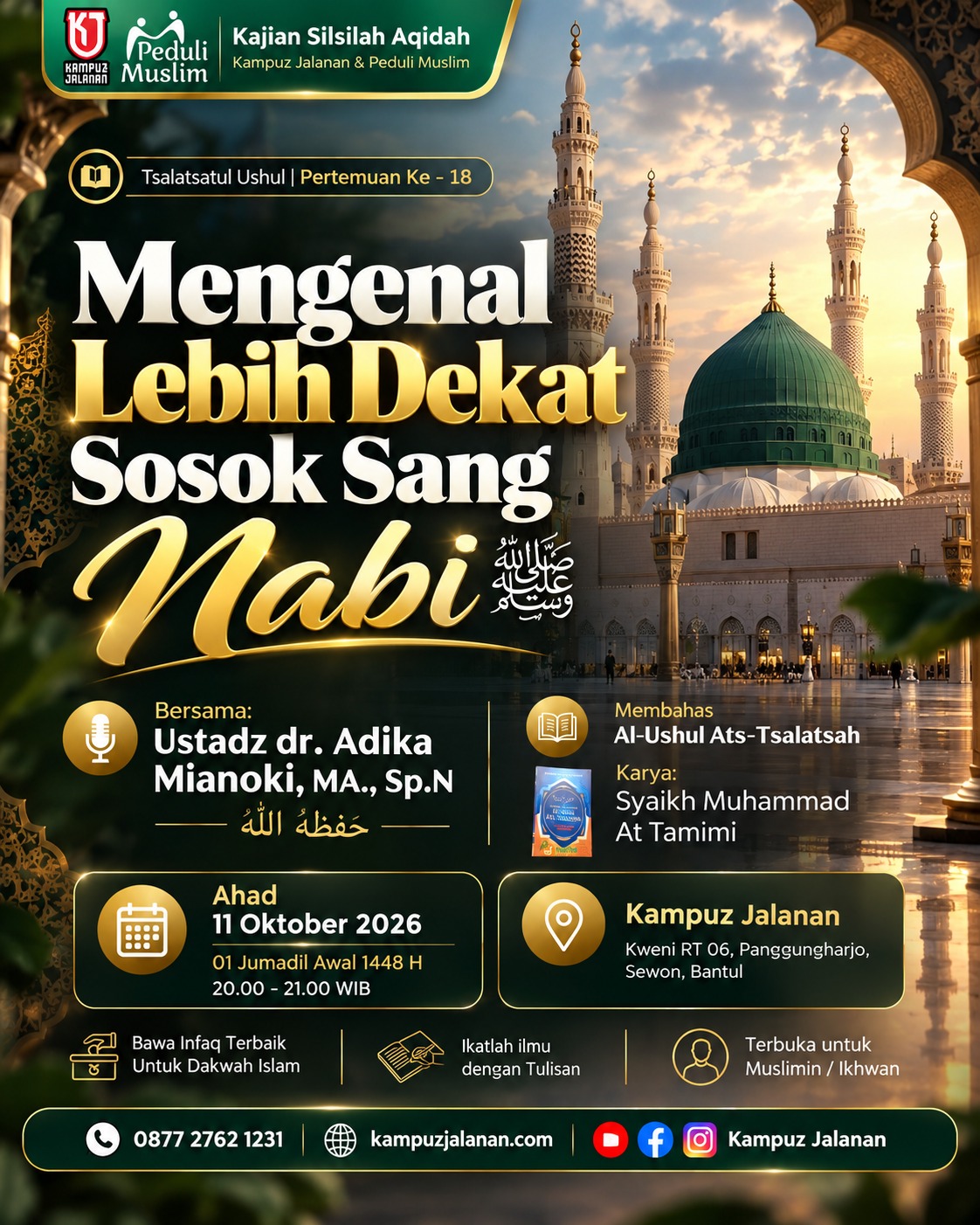 Mengenal Lebih Dekat Sosok Sang Nabi ﷺ